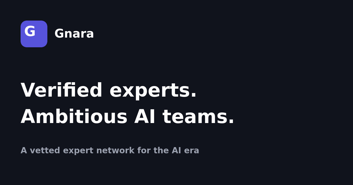 Multi Domain Expert Gnara — Verified experts for AI teams